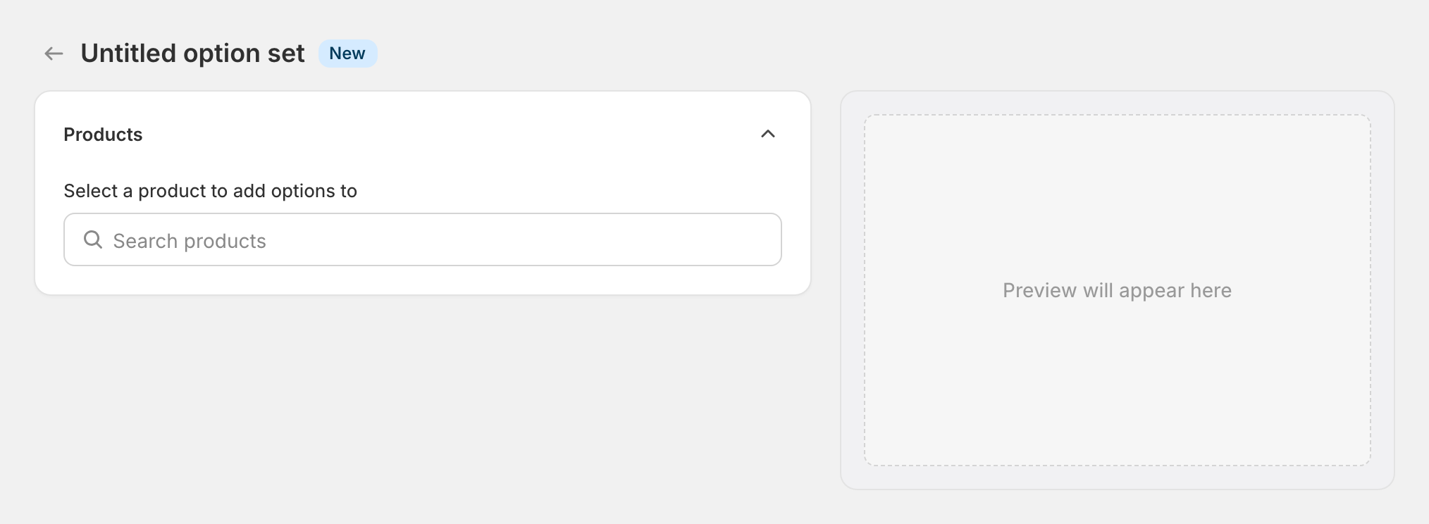 A new option set in the OptionWise editor, ready to choose which products it targets.